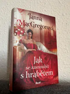 Janna MacGregorová - Jak se zasnoubit s hrabetem